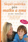 Slepičí polévka pro matku a syna