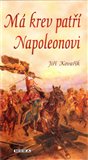 Má krev patří Napoleonovi - obálka
