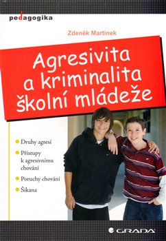 Obálka titulu Agresivita a kriminalita školní mládeže