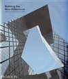 Building the New Millennium