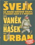 Švejk za první světové války, v ruském zajetí a v revoluci - obálka