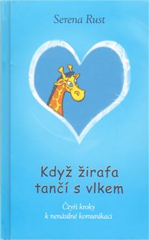 Obálka titulu Když žirafa tančí s vlkem