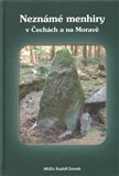 Neznámé menhiry v Čechách a na Moravě - obálka