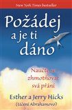 Požádej a je ti dáno (Naučte se zhmotňovat svá přání) - obálka