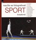 Naučte se fotografovat sport kreativně - obálka