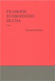 Filosofie svobodného ducha 1. a 2. - obálka
