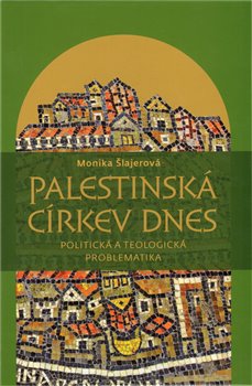 Obálka titulu Palestinská církev dnes