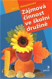 Zájmová činnost ve školní družině - obálka