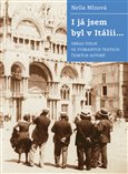 I já jsem byl v Itálii (Obraz Itálie ve vybraných textech českých autorů) - obálka