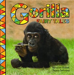 Obálka titulu Gorilla Fairy Tales