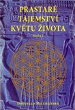 Prastaré tajemství květu života - kniha 2. - obálka