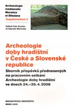 Archeologie doby hradištní v České a Slovenské republice - obálka