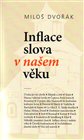 Inflace slova v našem věku