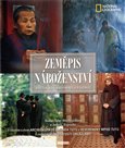 Zeměpis náboženství (Kde žije bůh, kudy kráčejí poutníci) - obálka