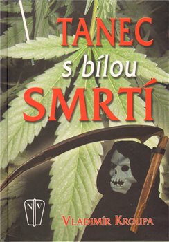 Obálka titulu Tanec s bílou smrtí