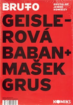 Obálka titulu BRUTTO/ brutálně jemné komiksy