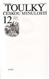 Toulky českou minulostí 12 - obálka