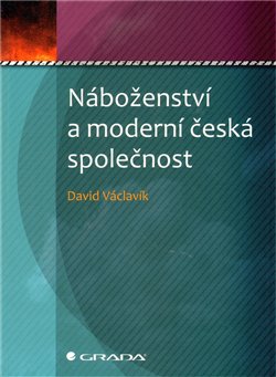 Obálka titulu Náboženství a moderní česká společnost