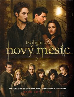 Obálka titulu Nový měsíc - Kompletní ilustrovaný průvodce filmem