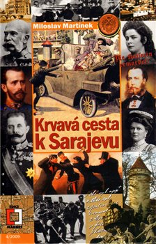 Obálka titulu Krvavá cesta k Sarajevu