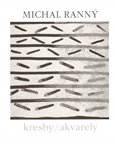 Michal Ranný, Monografie kresby, akvarely - obálka