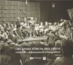 Obálka titulu Občanské fórum, den první