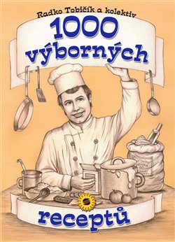Obálka titulu 1000 výborných receptů