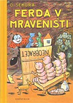 Obálka titulu Ferda v mraveništi