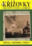Křížovky s recepty z lesů a zahrad - obálka