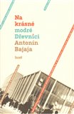 Na krásné modré Dřevnici - obálka