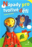 Nápady pro tvořivé děti - obálka