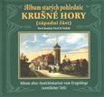 Album starých pohlednic. Krušné hory - západní část - obálka