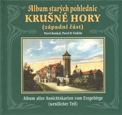 Obálka titulu Album starých pohlednic. Krušné hory - západní část