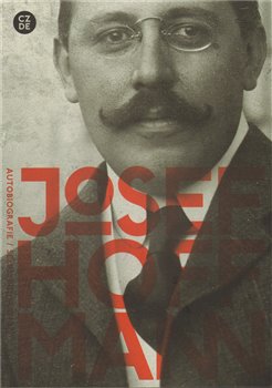 Obálka titulu Josef Hoffmann: Autobiografie /Česko-německý/