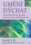 Umění dýchat (Šest jednoduchých lekcí, jak zlepšit výkonnost a celkový pocit pohody) - obálka