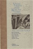 Velké dějiny zemí Koruny české - Architektura - obálka