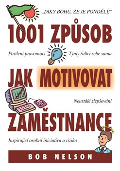 Obálka titulu 1001 Způsob jak motivovat zaměstnance