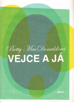 Obálka titulu Vejce a já