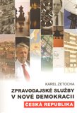 Zpravodajské služby v nové demokracii (Česká republika) - obálka