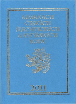 Obálka titulu Almanach českých šlechtických a rytířských rodů 2011