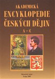 Akademická encyklopedie českých dějin. A-C. - obálka