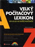 Velký počítačový lexikon - obálka