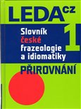 Slovník české frazeologie a idiomatiky 1 - obálka