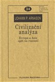 Civilizační analýza. Evropa a Asie opět na rozcestí - obálka