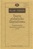 Teorie globálního kapitalismu (Transnacionální ekonomika a společnost v krizi) - obálka
