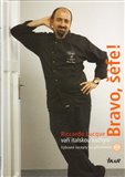 Bravo, šéfe! Riccardo Lucque vaří italskou kuchyni (+ DVD) - obálka