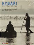 Rybáři na Třeboňsku - obálka