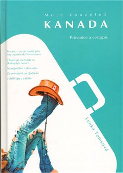 Obálka titulu Moje kouzelná Kanada