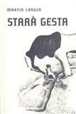 Stará gesta (kniha, brožovaná) - obálka