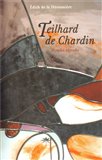 Teilhard de Chardin (Mystika přerodu) - obálka
